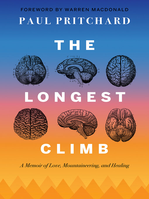 Title details for The Longest Climb by Paul Pritchard - Available